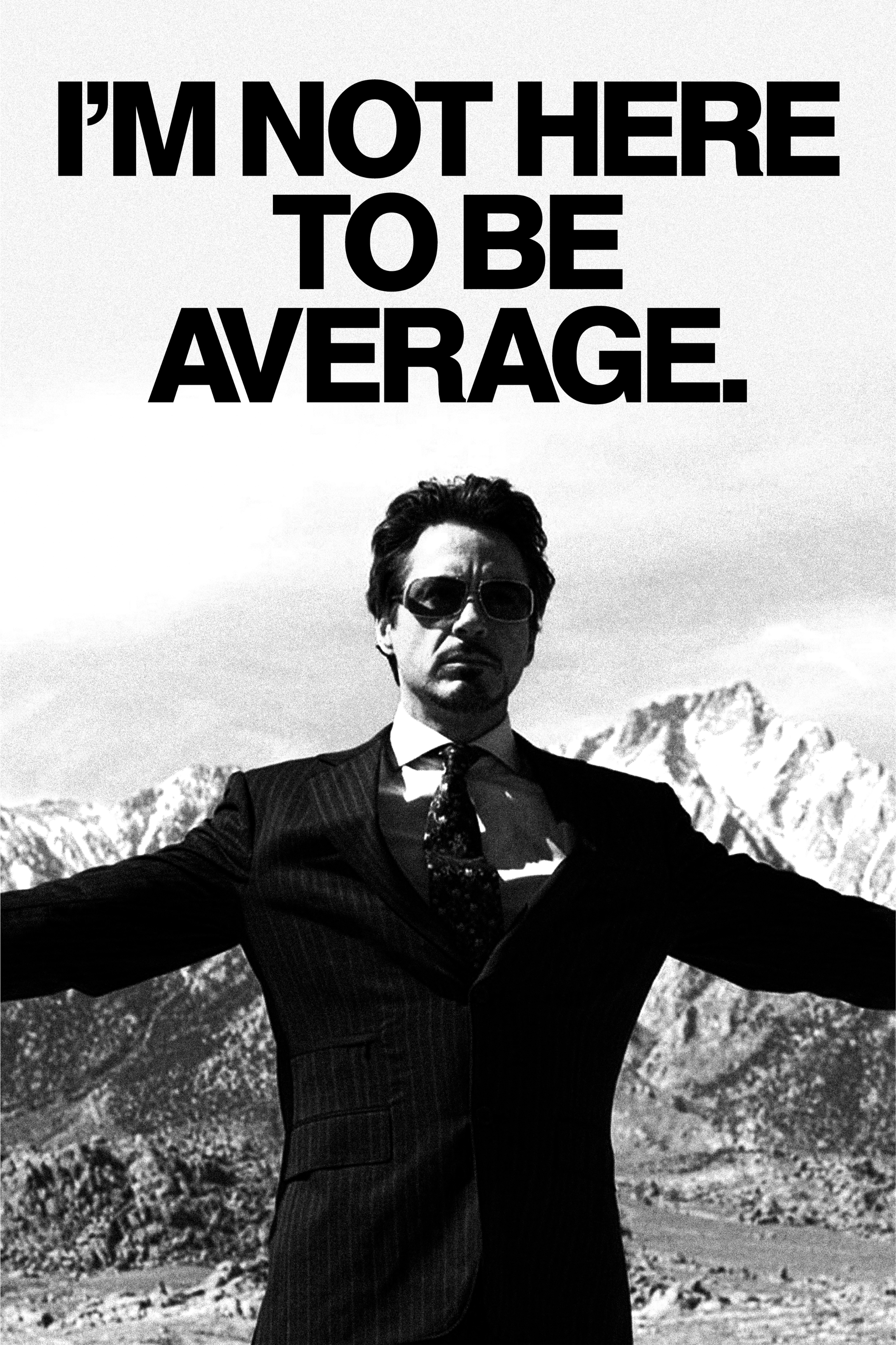 NOT HERE TO BE AVERAGE
