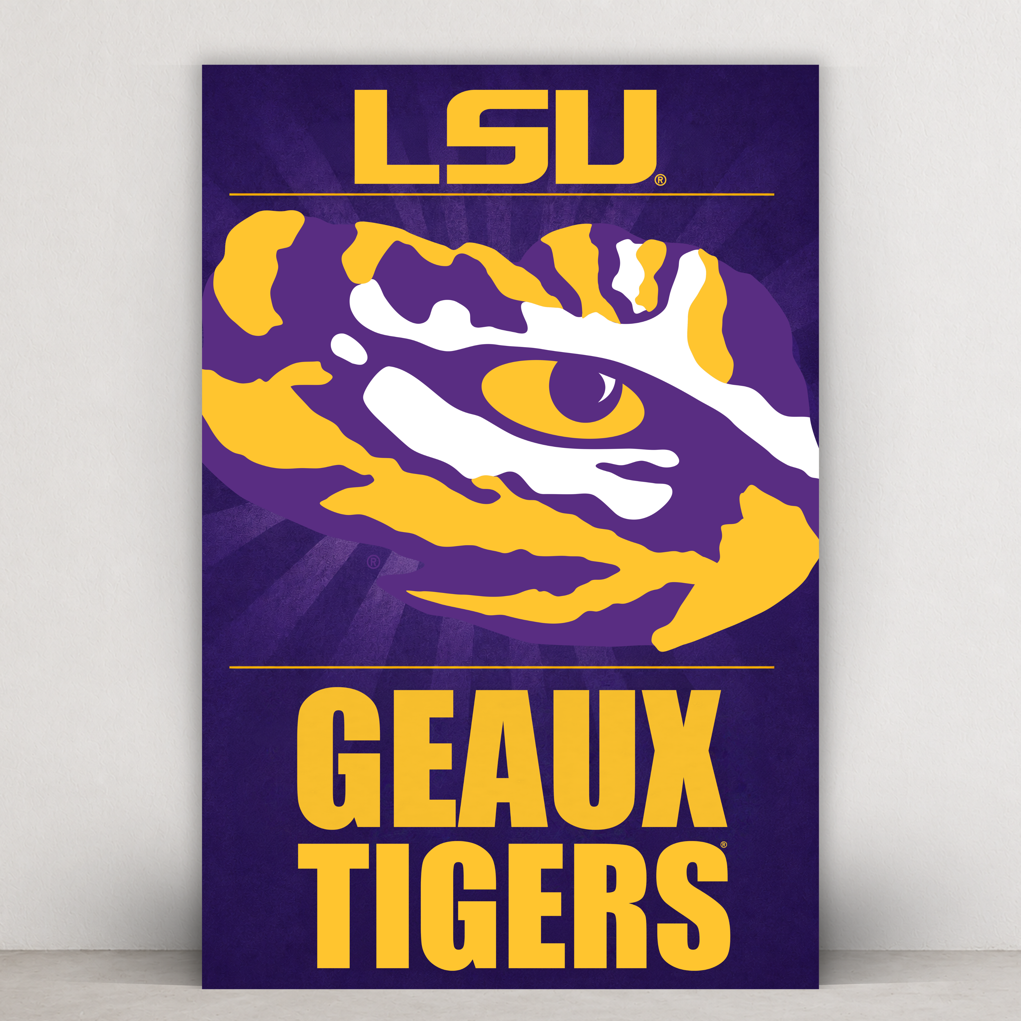 Geaux Tigers - LSU