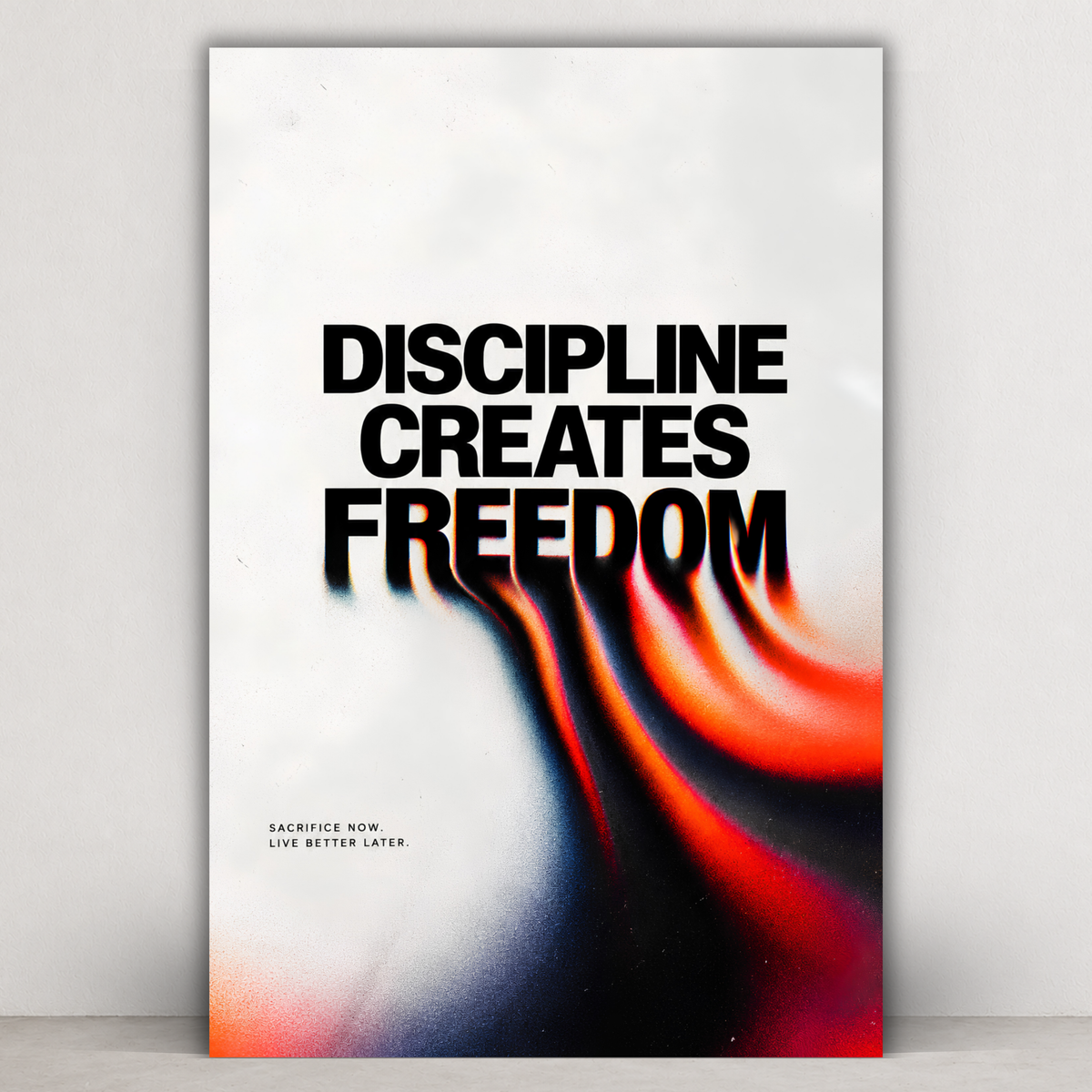 Discipline Creates Freedom
