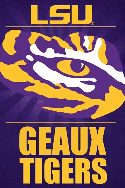 Geaux Tigers - LSU