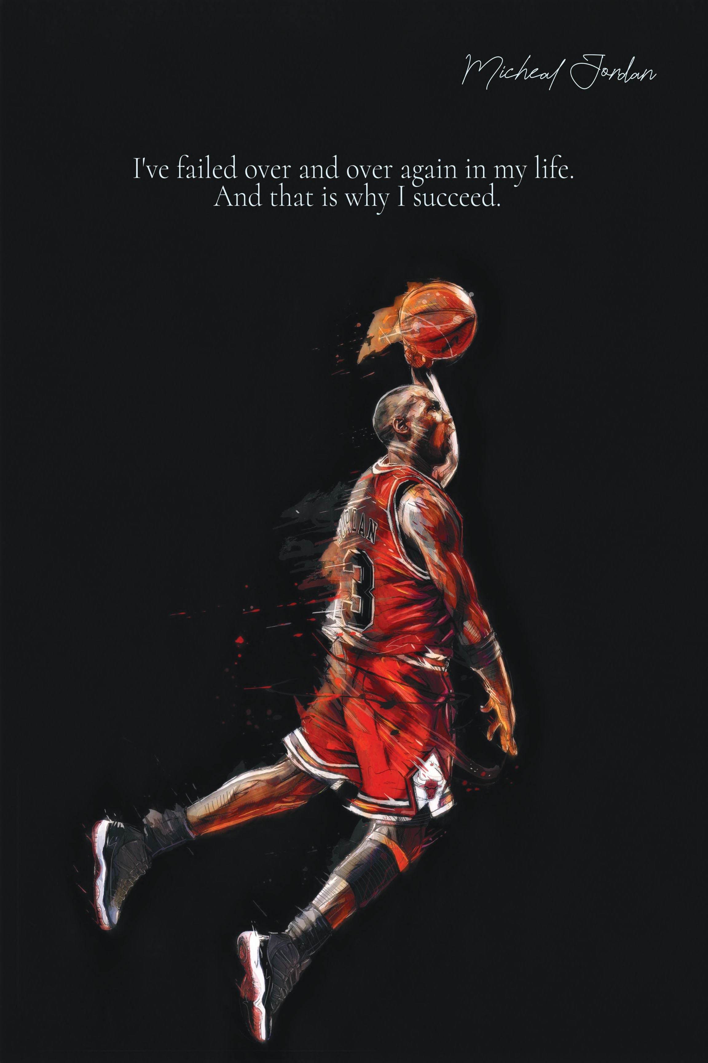 Michael Jordan - FAILURE = SUCCESS