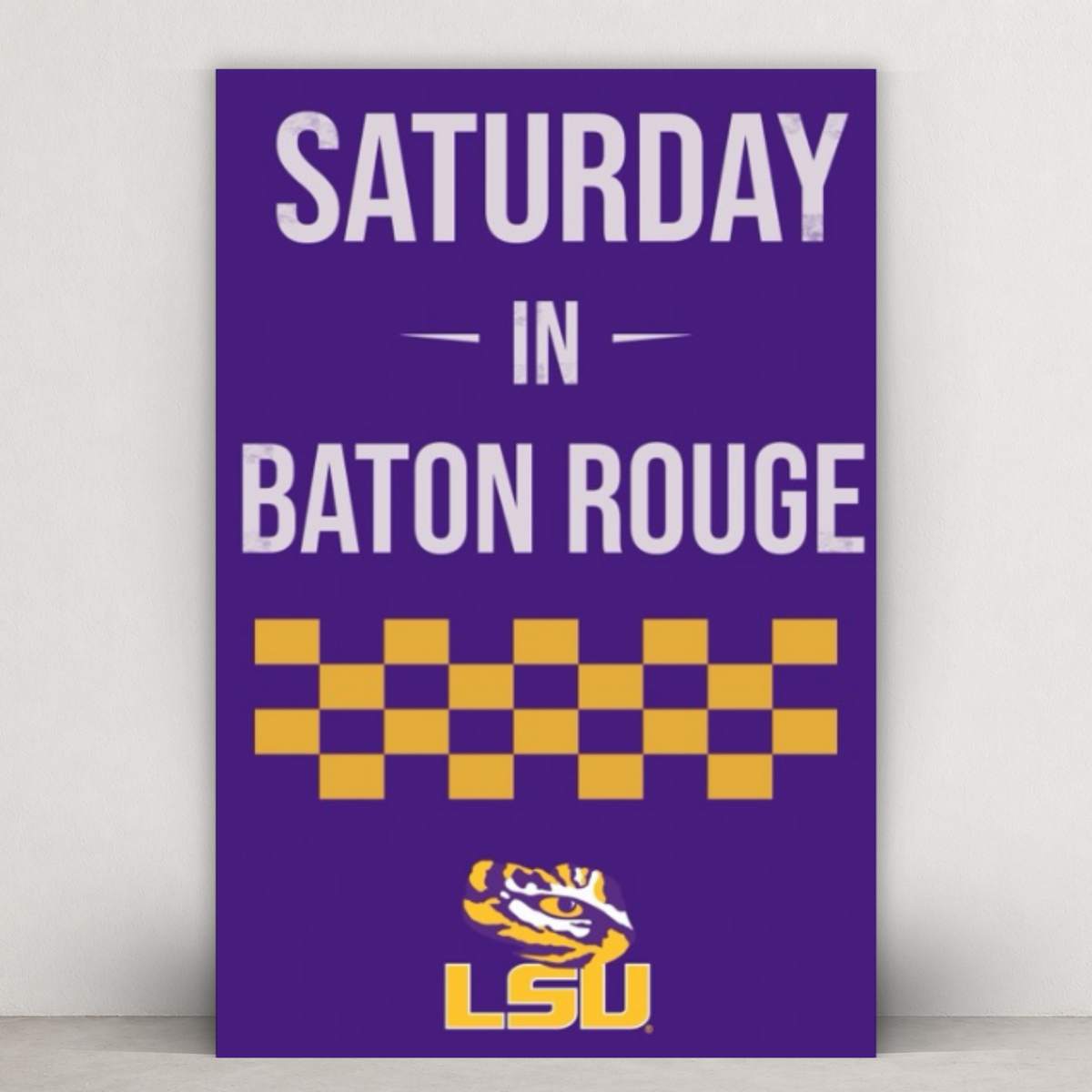 Saturday In Baton Rouge - LSU