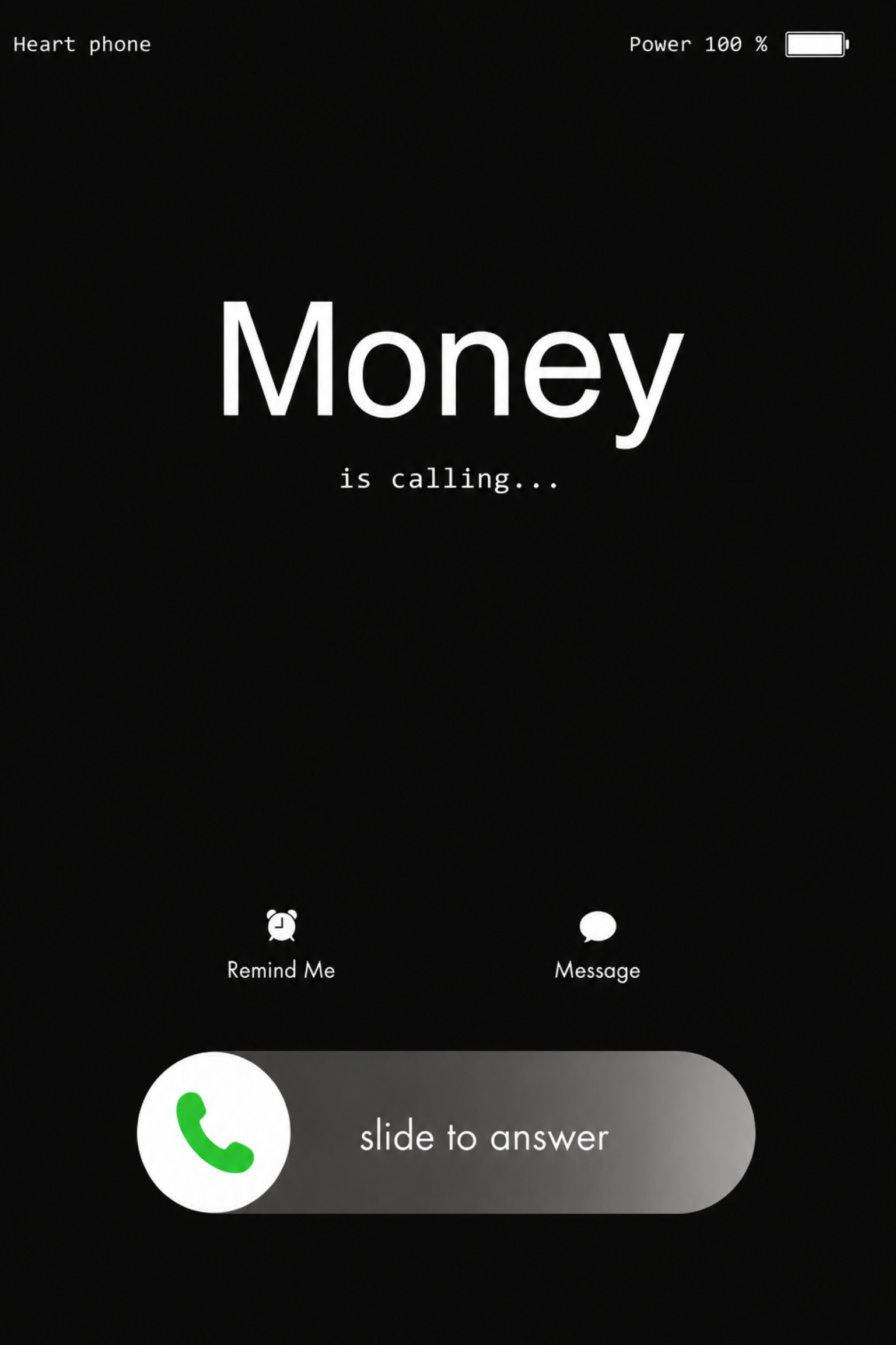Money Is Calling....
