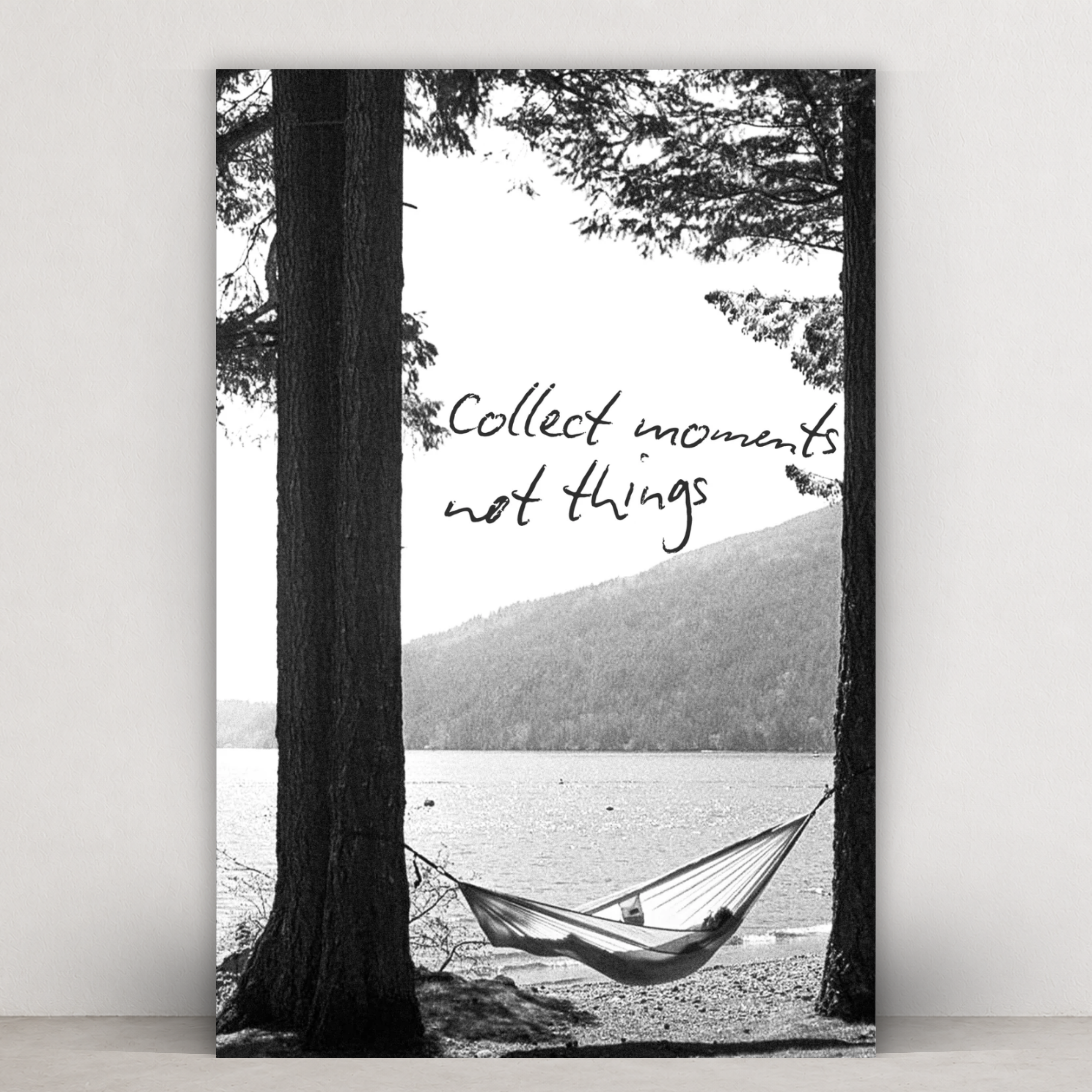 COLLECT MOMENTS. NOT THINGS.