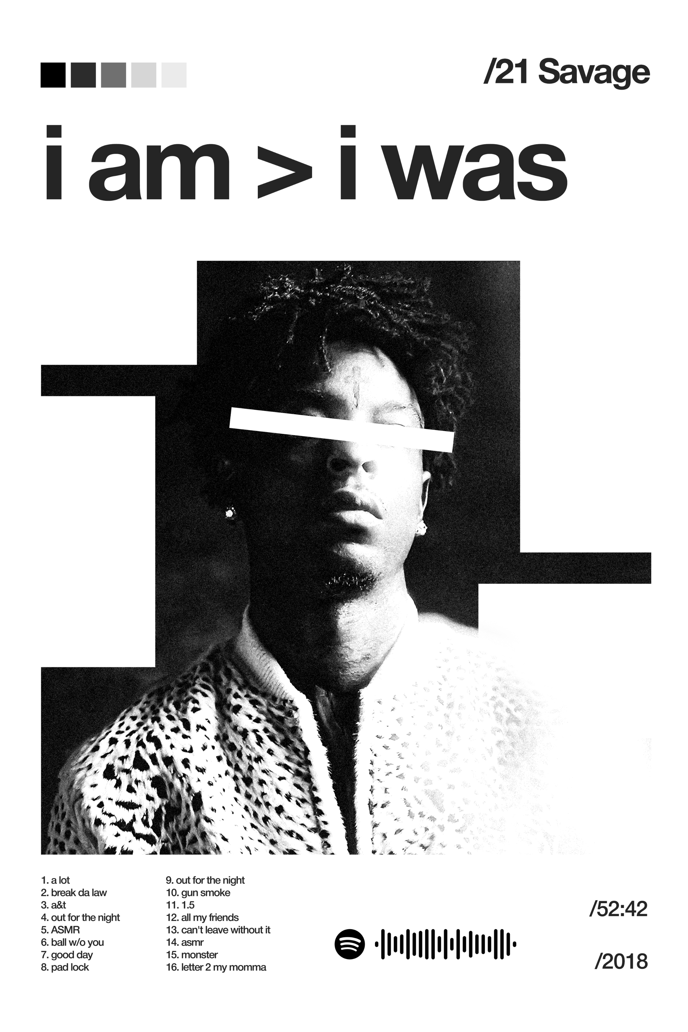 i am > i was - 21 Savage - Playback Series
